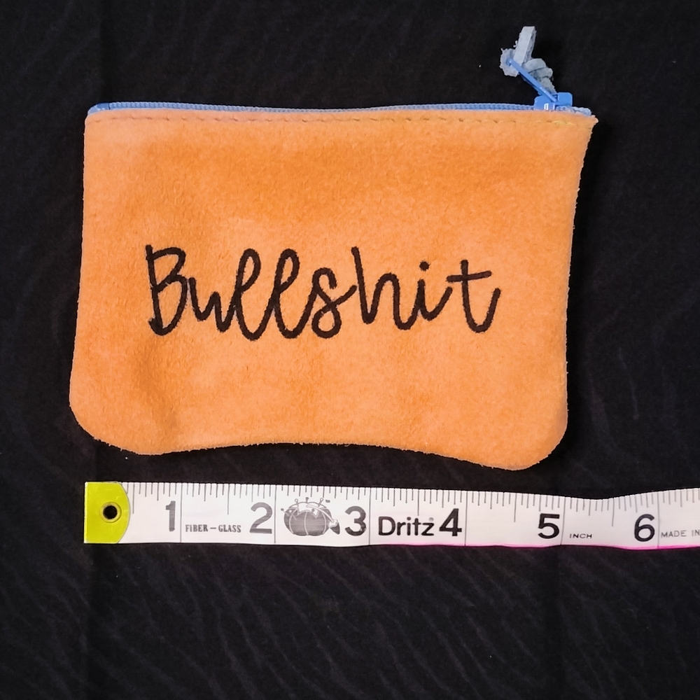 "BullSh$t" 5 inch Handmade Leather Pouch